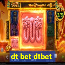 dt bet dtbet